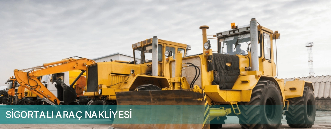 5. Sanayi İlçemi Sigortalı Araç Nakliyesi